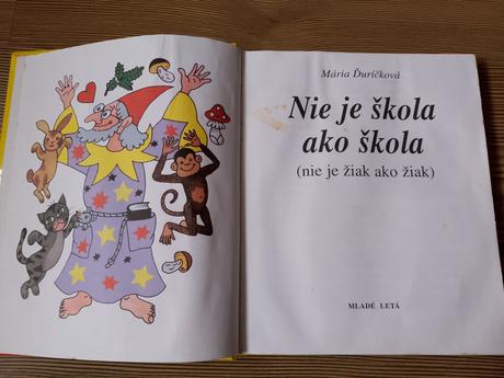 Mária ďuríčková - nie je škola ako škola, 