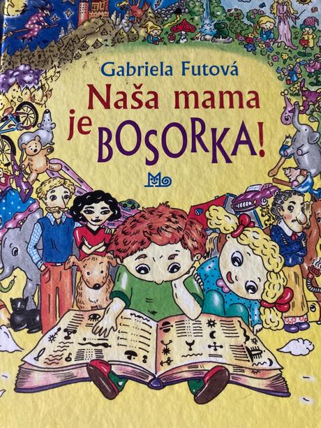 Naša mama je bosorka gabriela futová (2012),