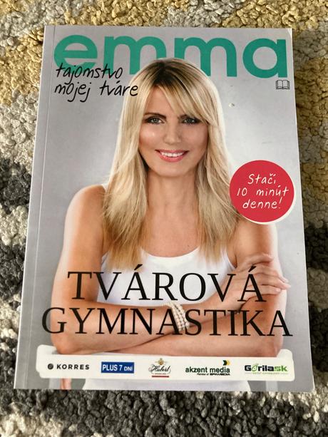 Emma tvárová gymnastika - tajomstvo mojej tváre,