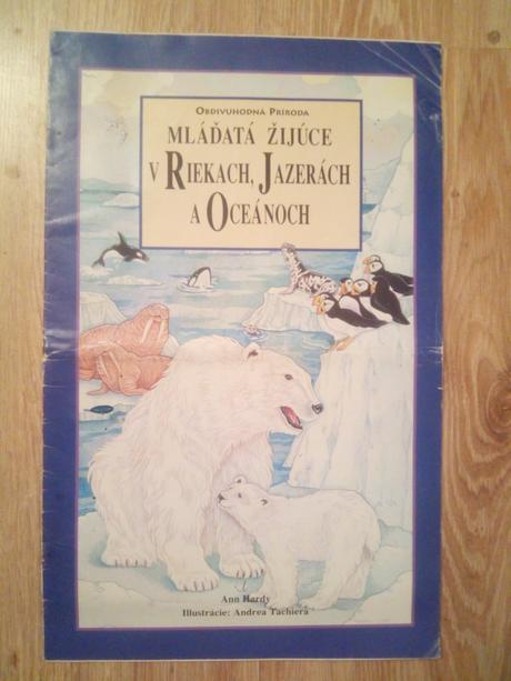 Mláďatá žijúce v riekach , jazerách a oceánoch ô,