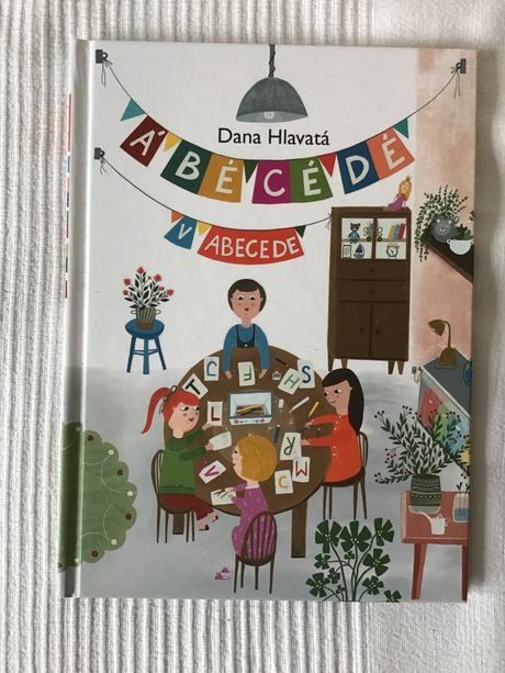Abecedé v abecede dana hlavatá,