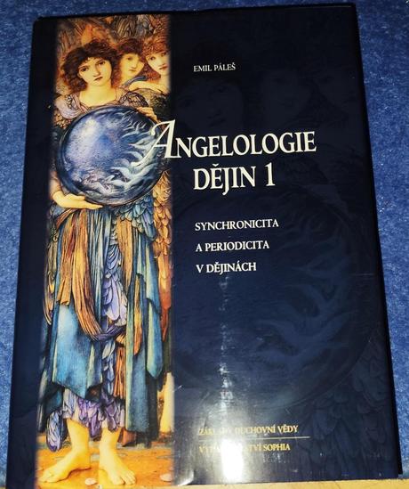 Angelologie dějin 1- emil páleš - nová, 
