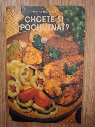 Chcete si pochutnať, 