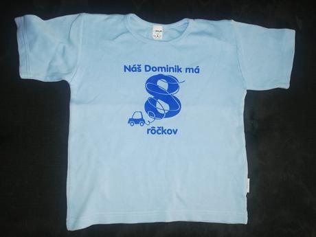 Náš dominik 8 rokov tričko, bess,128