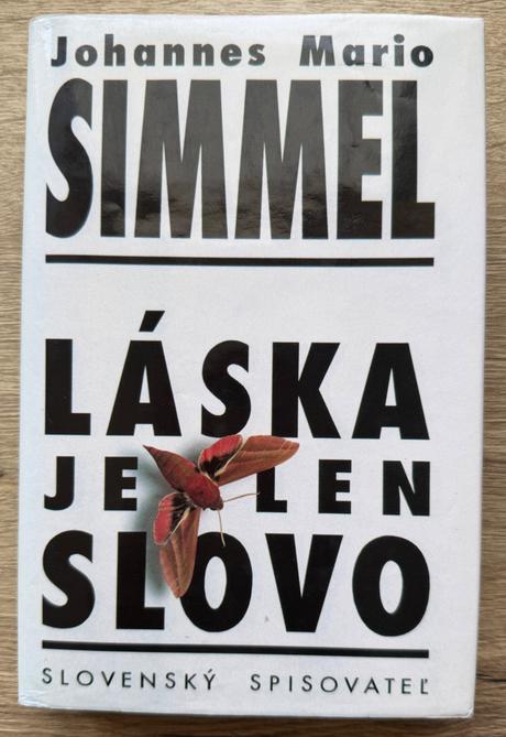 Kniha láska je len slovo johannes mario simmel,