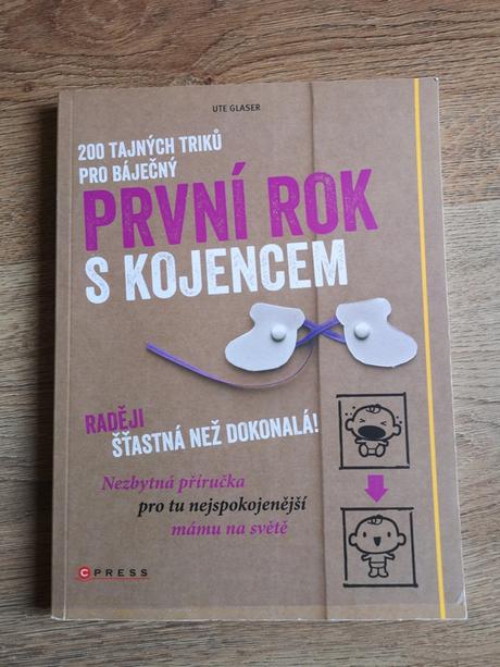 Prvni rok s kojencem uta glaser,