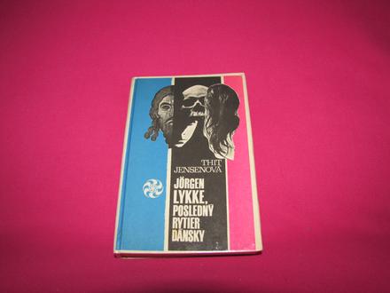 Jörgen lykke, posledný rytier dánsky, 
