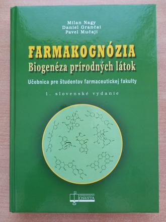 Farmakognózia biogenéza prírodných látok nagy gran, 