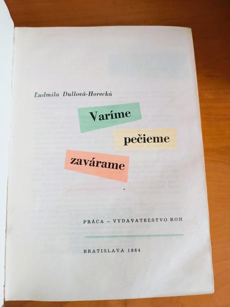 Ľudmila horecká - varíme, pečieme, zavárame (1964), 