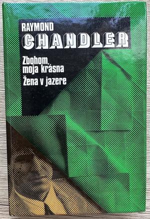 Zbohom moja krásna, žena v jazere raymond chandler,