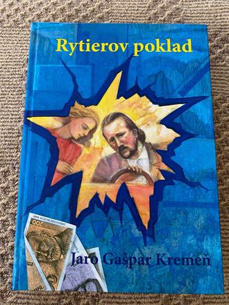 Rytierov poklad tento svet nikomu nič nedaruje...,