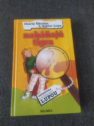 Charly šikulka & doktor lupa,