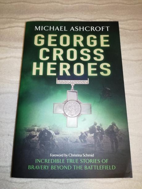 Michael ashcroft - george cross heroes v, 