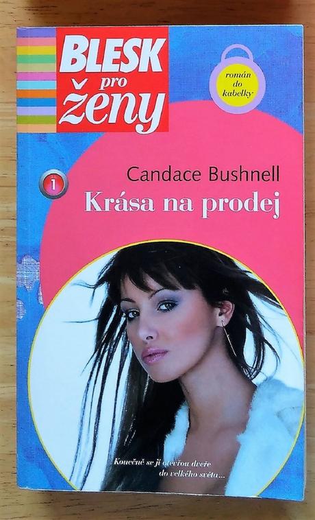 Krása na prodej , candace bushnell,