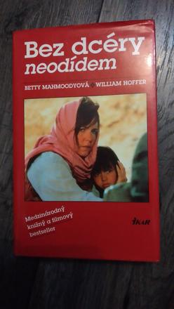 Bez dcéry neodídem - betty mahmoodyová, 