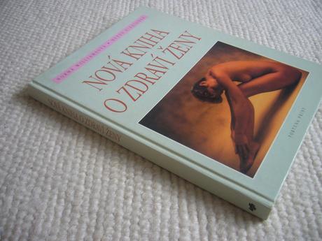 Nová kniha o zdraví ženy,