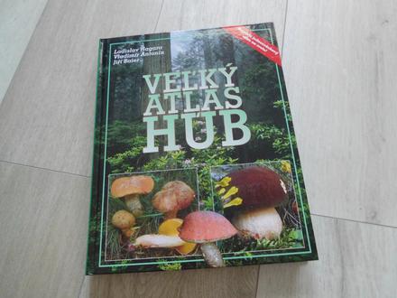 Veľký atlas húb - ladislav hagara, vladimír antoní, 