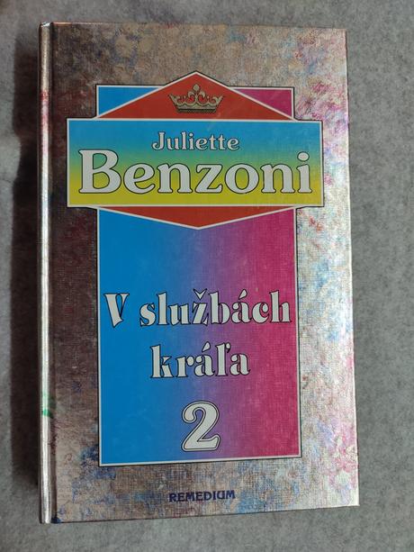 V službách kráľa i.- iv. juliette benzoni, 