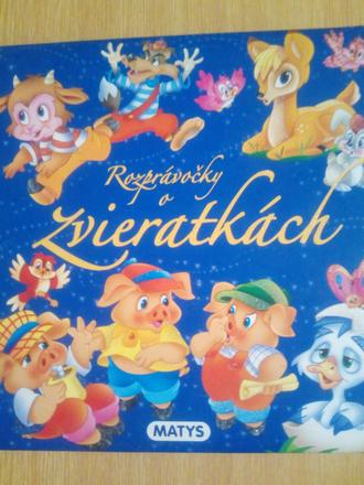 Rozprávočky o zvieratkách ô,