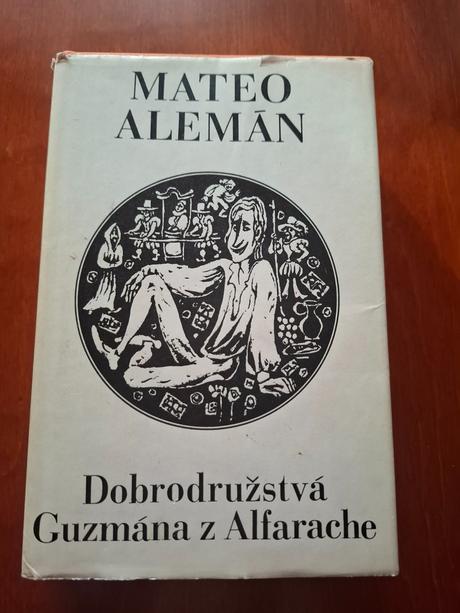 Kniha mateo alemán dobrodružstvá guzmána z alfarac, 