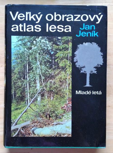 Veľký obrazový atlas lesa, jan jeník,