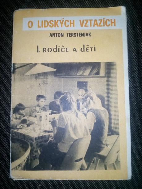 Anton terstenjak - rodiče a deti i.,