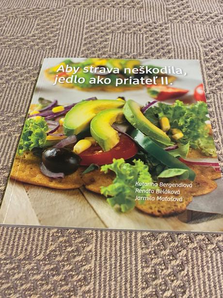 Aby strava neškodila, jedlo ako priateľ ii.,