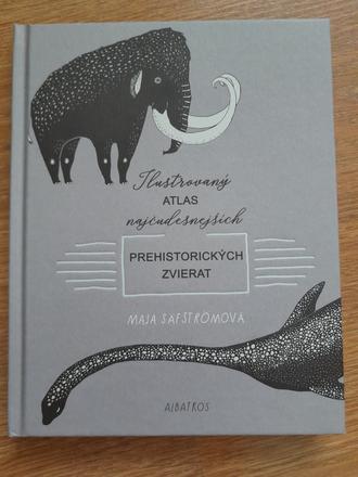 Ilustrovaný atlas prehistorickych zvierat, 