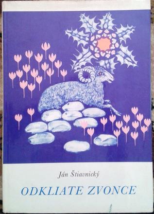 Odkliate zvonce, ján štiavnický, 