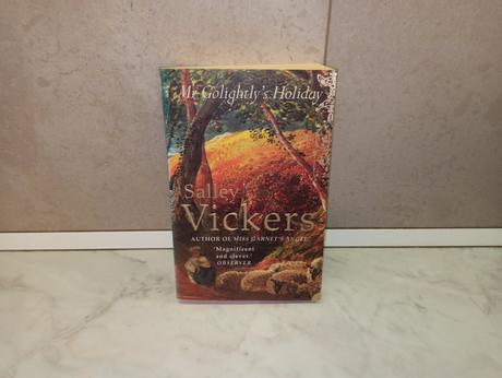 Salley vickers - mr golightlys holiday, 