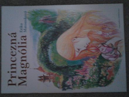 Príncezná magnólia ô, 