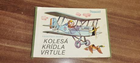 Kolesá, krídla, vrtule, 