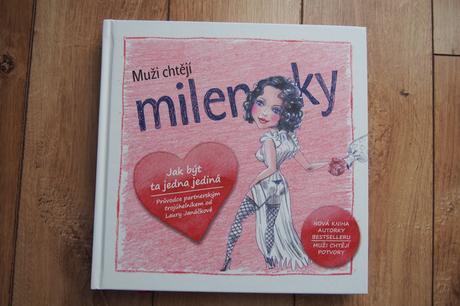 Muži chtějí milenky,