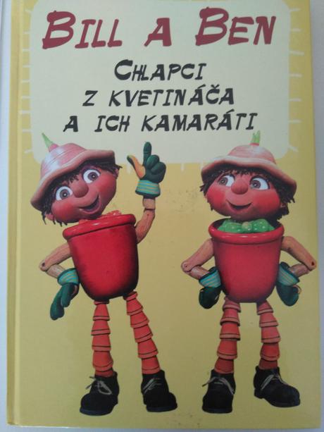 Bill a ben - chlapci z kvetináča a ich kamaráti,
