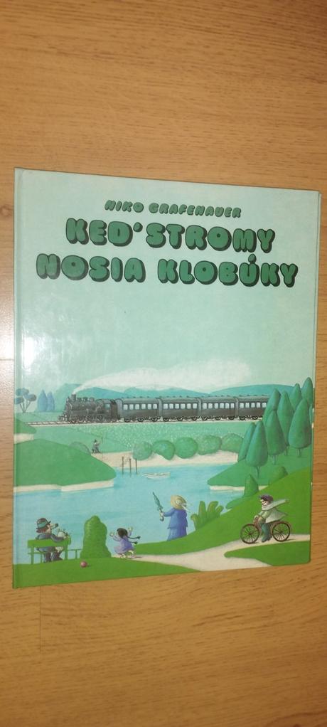 Keď stromy nosia klobúky, 