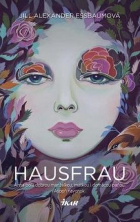Alexander jill essbaum - hausfrau,