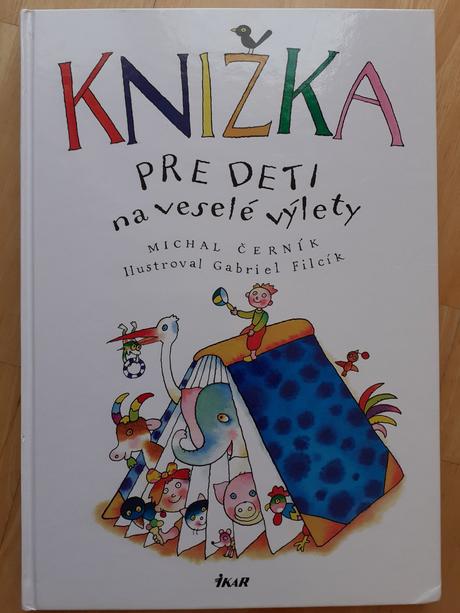 Knižka pre deti na veselé výlety (michal če, 