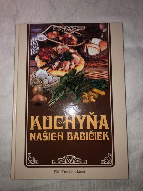 Kniha kuchyňa našich babičiek, 