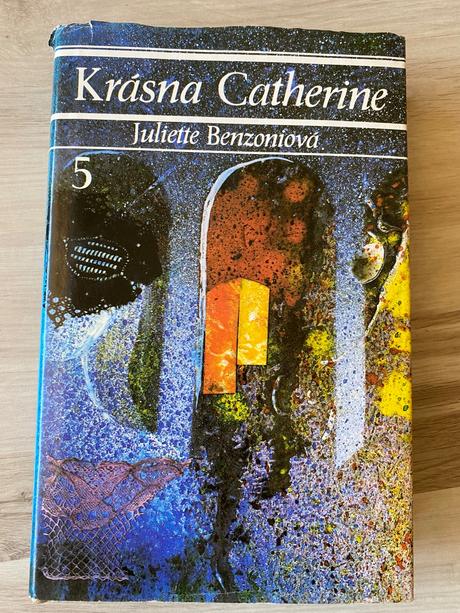 Krásna catherine 5 diel juliette benzoniová,