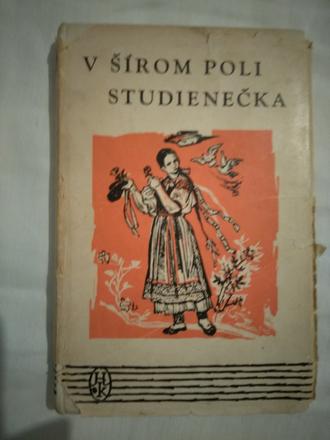 Knižka - v šírom poli studienečka,