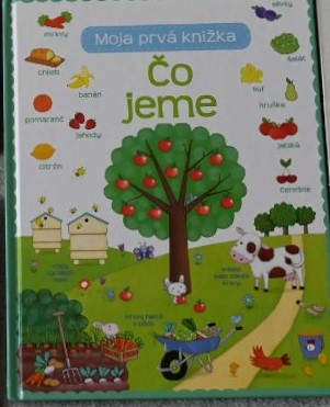 Moja prvá kniha čo jeme,