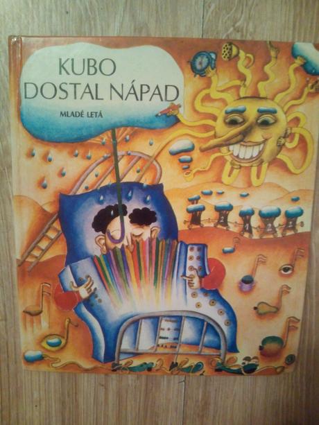 Kubo dostal nápad ô, 