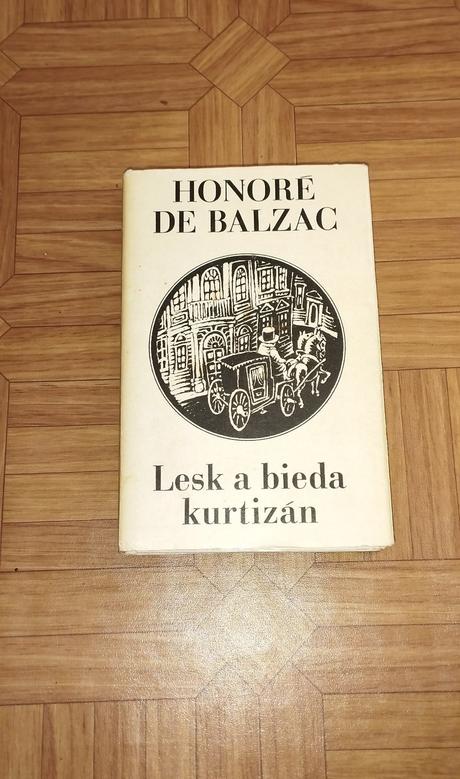 Lesk a bieda kurtizán - honoré de balzac,