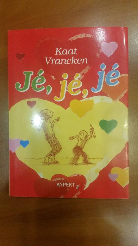 Kaat vrancken - jé, jé, jé, 