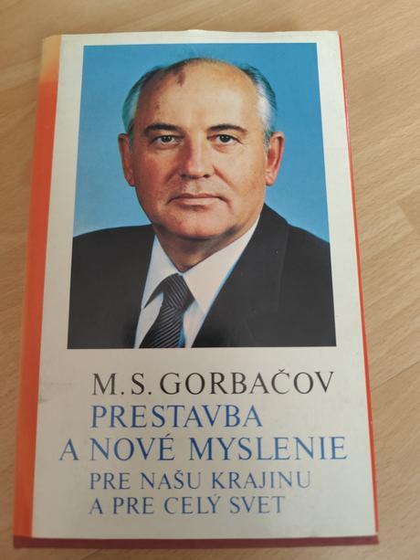 Michail gorbačov -prestavba a nové myslenie...,