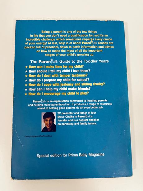 The parent talk guide to the toddler years, 