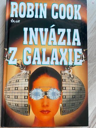 Robin cook invázia z galaxie, 