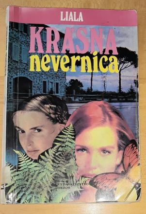 Krásna nevernica, liala,