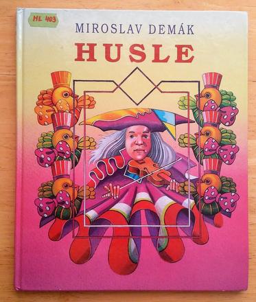 Husle, miroslav demák, 