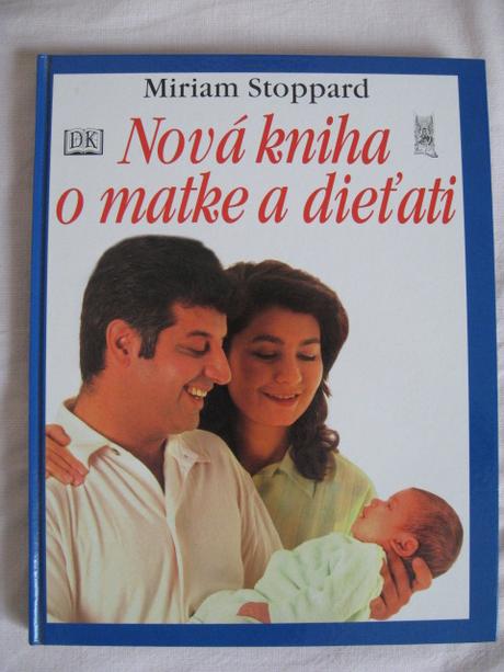 Nová kniha o matke a dietati, 